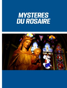 Mystères du Rosaire