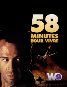 W9 - 58 minutes pour vivre