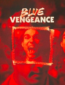 Blue Vengeance