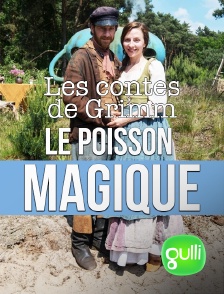 Gulli - Les contes de Grimm
