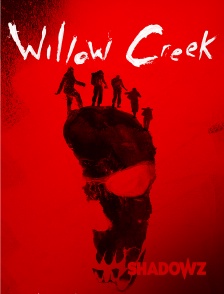 Shadowz - Willow Creek en replay