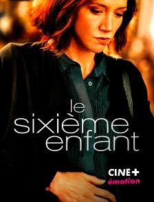 Le sixième enfant