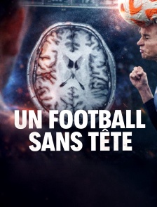 Un football sans tête