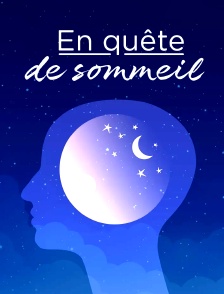 En quête de sommeil