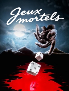 Jeux mortels