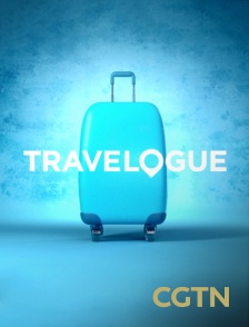 CGTN - Travelogue