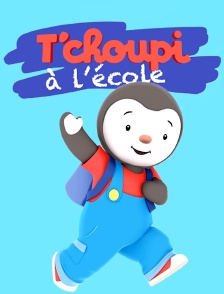 T'choupi à l'école