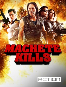 Action - Machete Kills