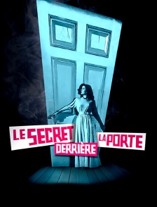 Le secret derrière la porte
