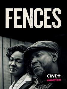 CINE+ Emotion - Fences