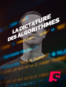 La dictature des algorithmes