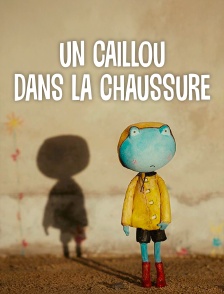 Un caillou dans la chaussure