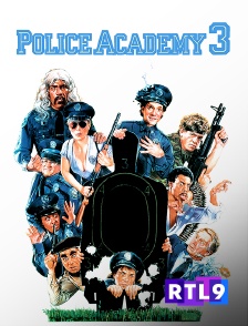 RTL 9 - Police Academy 3 : instructeurs de choc