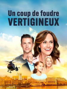 Un coup de foudre vertigineux