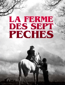 La ferme des 7 péchés