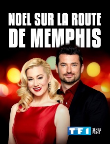 TF1 Séries Films - Noël sur la route de Memphis