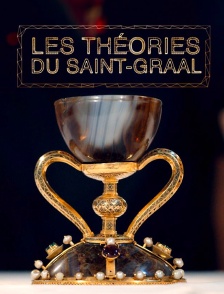 Les théories de Saint Graal