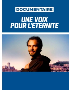 Une voix pour l'Éternité