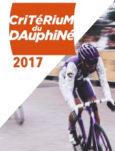 Critérium du Dauphiné 2017