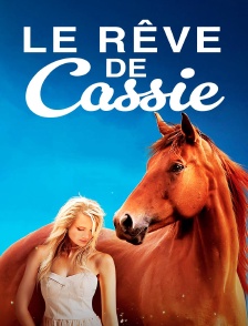 Le rêve de Cassie