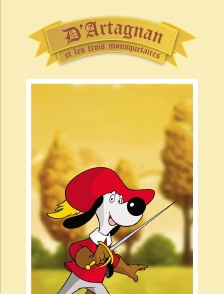 D'Artagnan et les trois mousquetaires