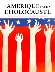 L'Amérique face à l'Holocauste