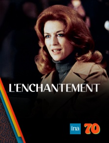 INA 70 - L'Enchantement