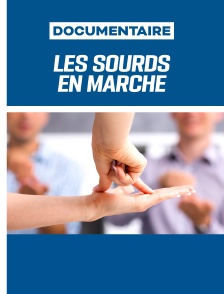 Les Sourds en marche