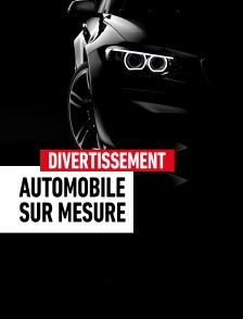 Automobile sur mesure