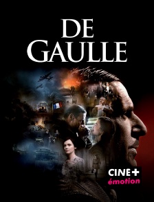 CINE+ Emotion - De Gaulle