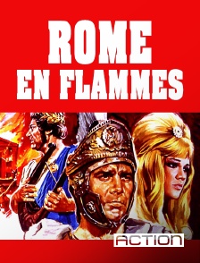 Action - Rome en flammes