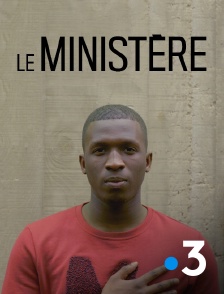 France 3 - Le ministère