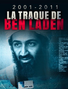 2001 - 2011 : La traque de Ben Laden