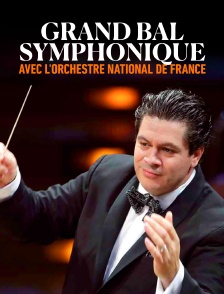Grand bal symphonique avec l'Orchestre national de France