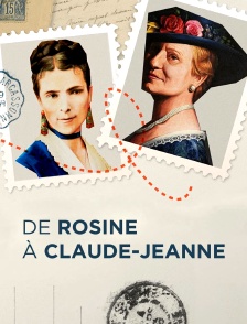 De Rosine à Claude-Jeanne