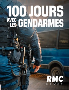 100 jours avec les gendarmes