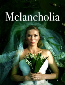 Melancholia