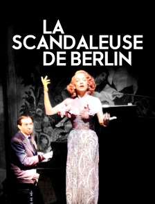 La scandaleuse de Berlin