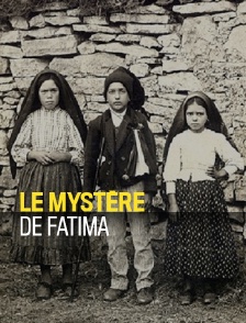 Le mystère de Fatima