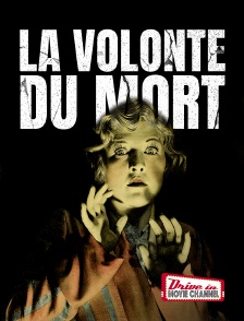 La volonté du mort