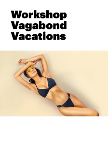 Workshop Vagabond Vacations