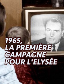 1965, la première campagne pour l'Elysée
