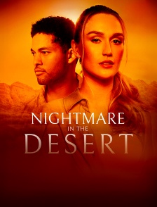 Nightmare in the Desert