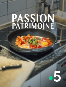 France 5 - Passion patrimoine