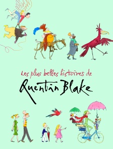 Les plus belles histoires de Quentin Blake