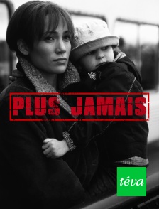 Téva - Plus jamais