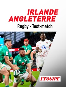 Rugby - Test-match :  Irlande / Angleterre