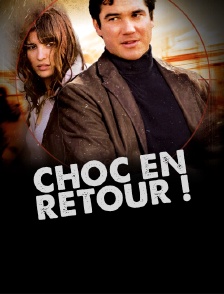 Choc en retour !