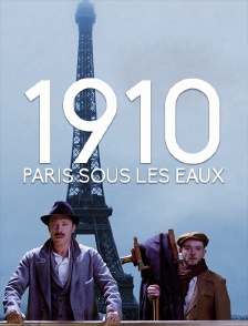 1910, Paris sous les eaux