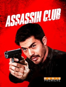 Paris Première - Assassin Club